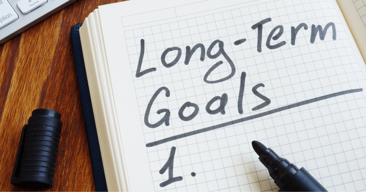 long-term goals