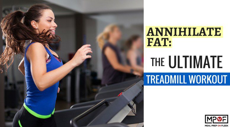 ultimate treadmill workout