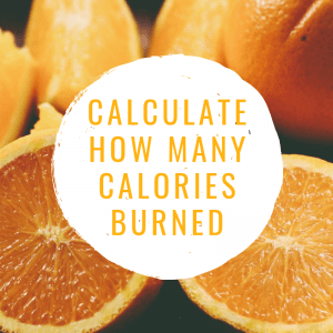 calculate how many calories burned