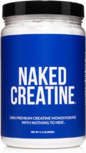 naked creatine - best creatine on amazon