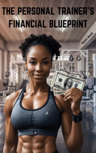 personal trainer financial blueprint